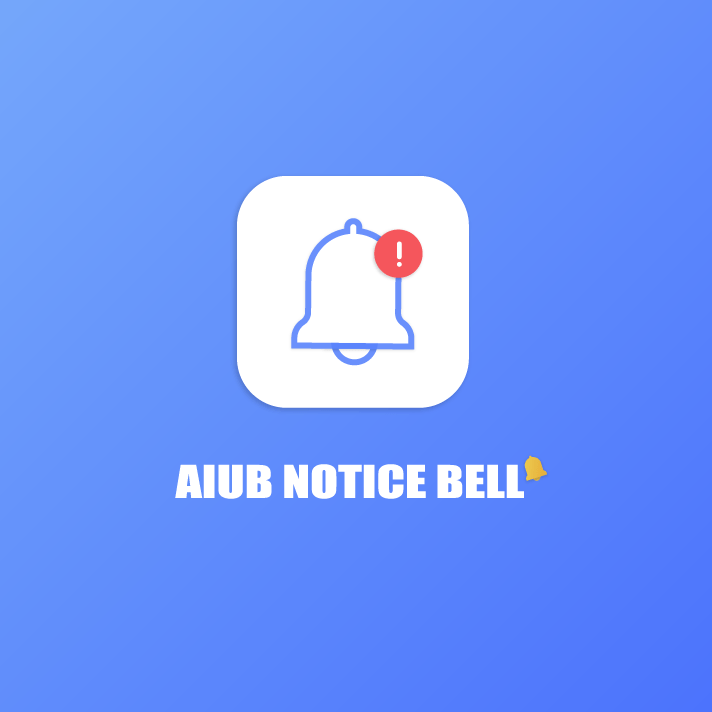 AIUB Notice Bell